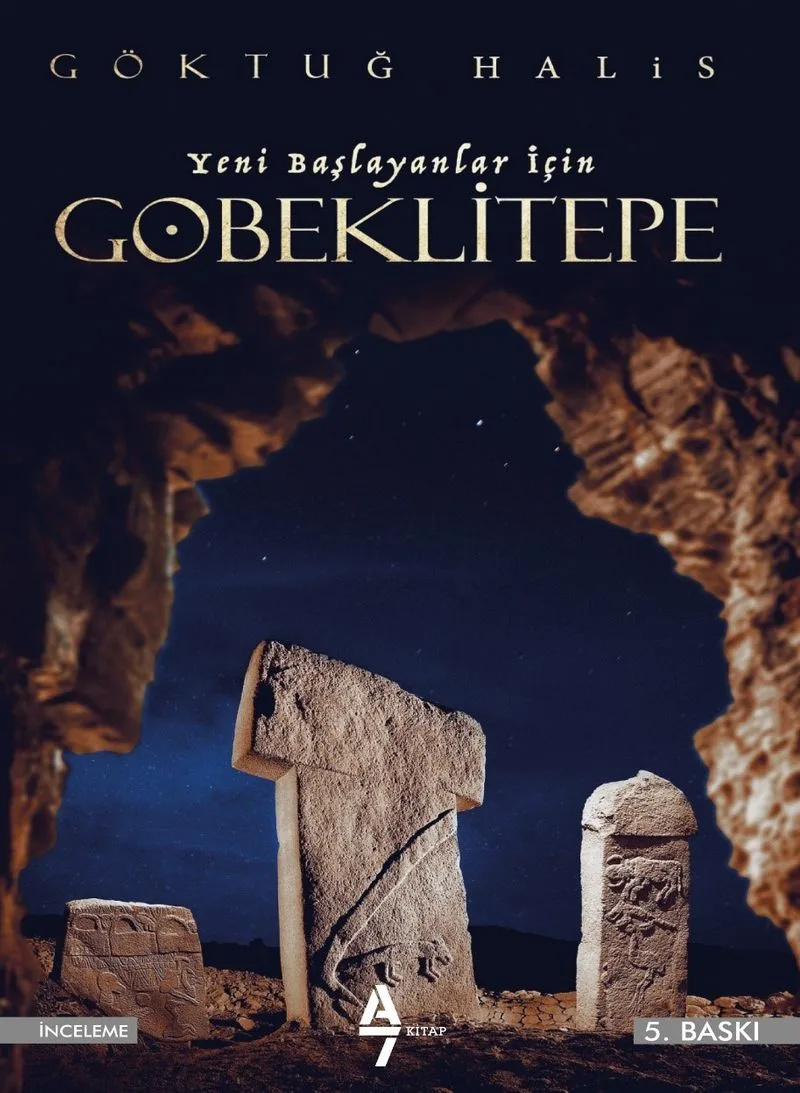 Yeni Başlayanlar İçin Göbeklitepe