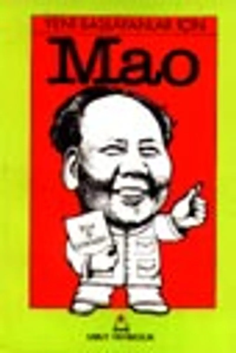 Yeni Başlayanlar İçin Mao