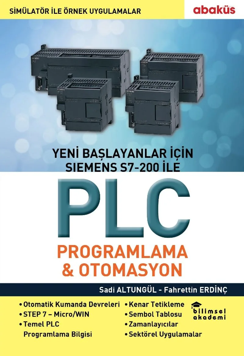 Yeni Başlayanlar İçin Siemens S7-200 ile PLC Programlama-Otomasyon