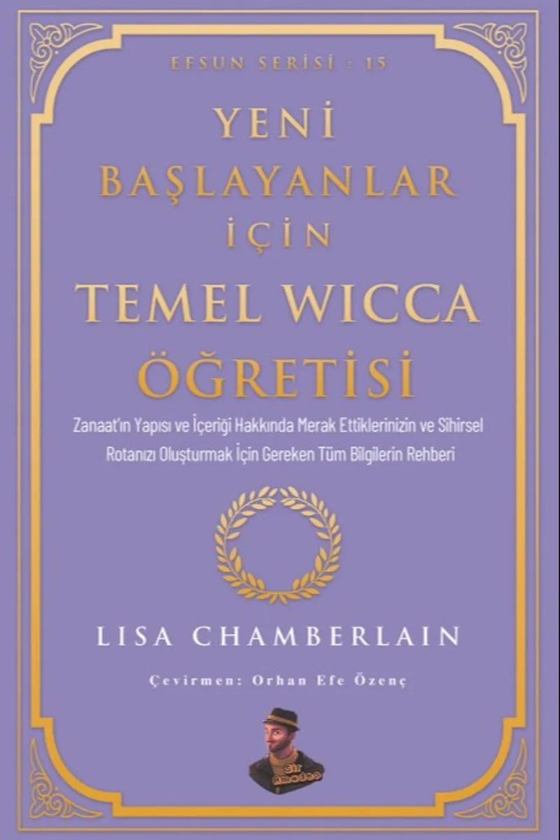 Yeni Başlayanlar İçin Temel Wicca Öğretisi