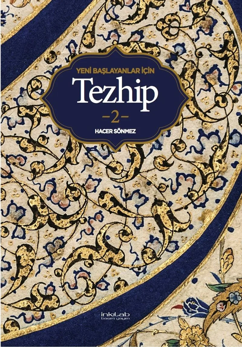Yeni Başlayanlar İçin Tezhip 2 Rumi ve Bulut Motifleri