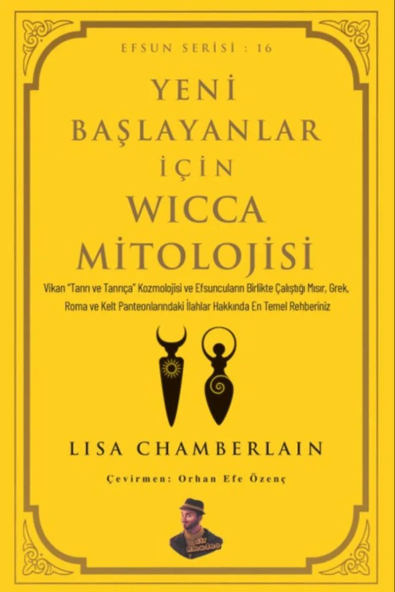 Yeni Başlayanlar İçin Wicca Mitolojisi