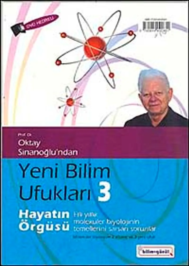 Yeni Bilim Ufukları 3 Hayatın Örgüsü Elli Yıllık Biyolojinin Temellerini Sarsan Sorular (DVD Hediyeli)