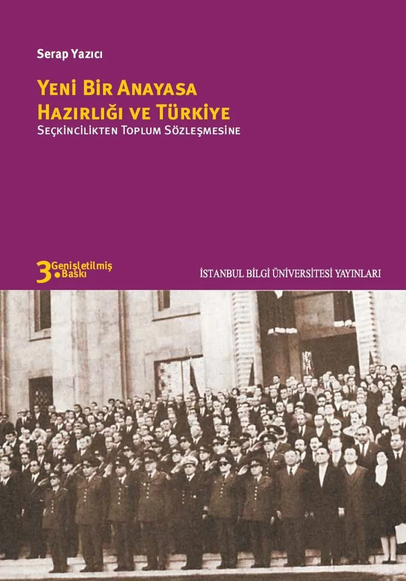 Yeni Bir Anayasa Hazırlığı ve Türkiye Seçkincilikten Toplum Sözleşmesine