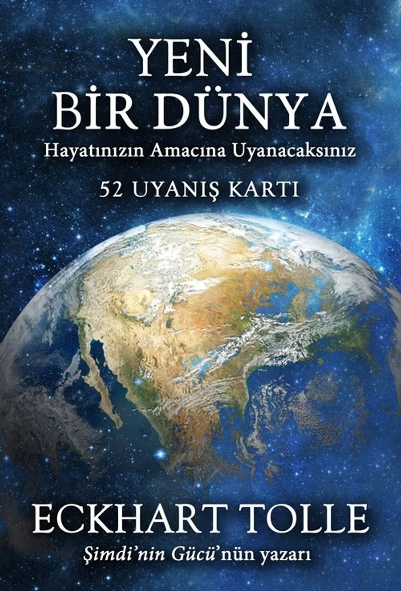 Yeni Bir Dünya Hayatınızın Amacına Uyanacaksınız -52 Uyanış Kartı