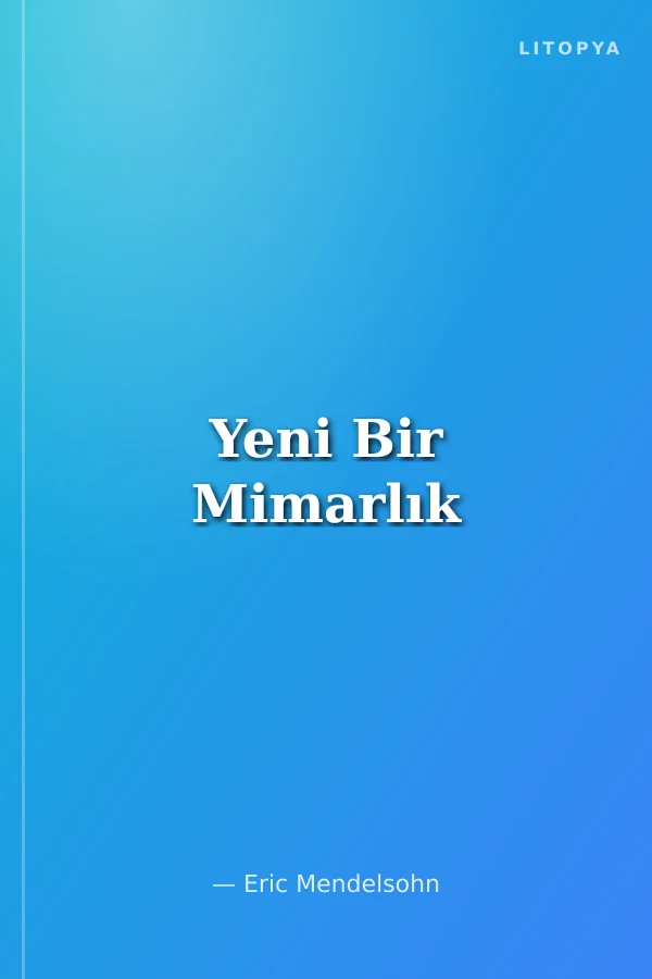 Yeni Bir Mimarlık