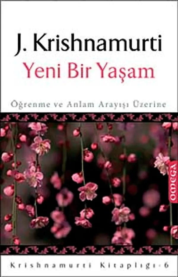 Yeni Bir Yaşam Öğrenme ve Anlam Arayışı Üzerine
