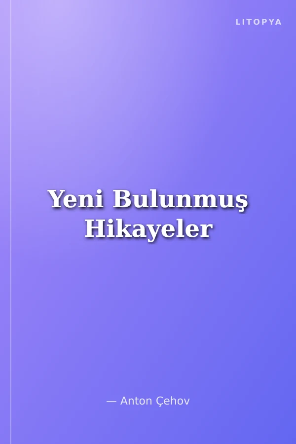 Yeni Bulunmuş Hikayeler