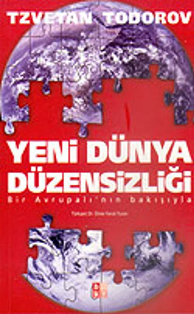 Yeni Dünya Düzensizliği Bir Avrupalı'nın Bakışıyla
