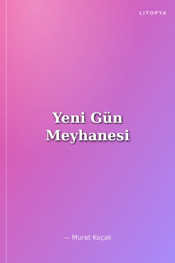 Yeni Gün Meyhanesi