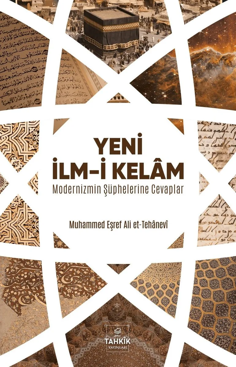 Yeni İlm-i Kelam Modernizmin Şüphelerine Cevaplar