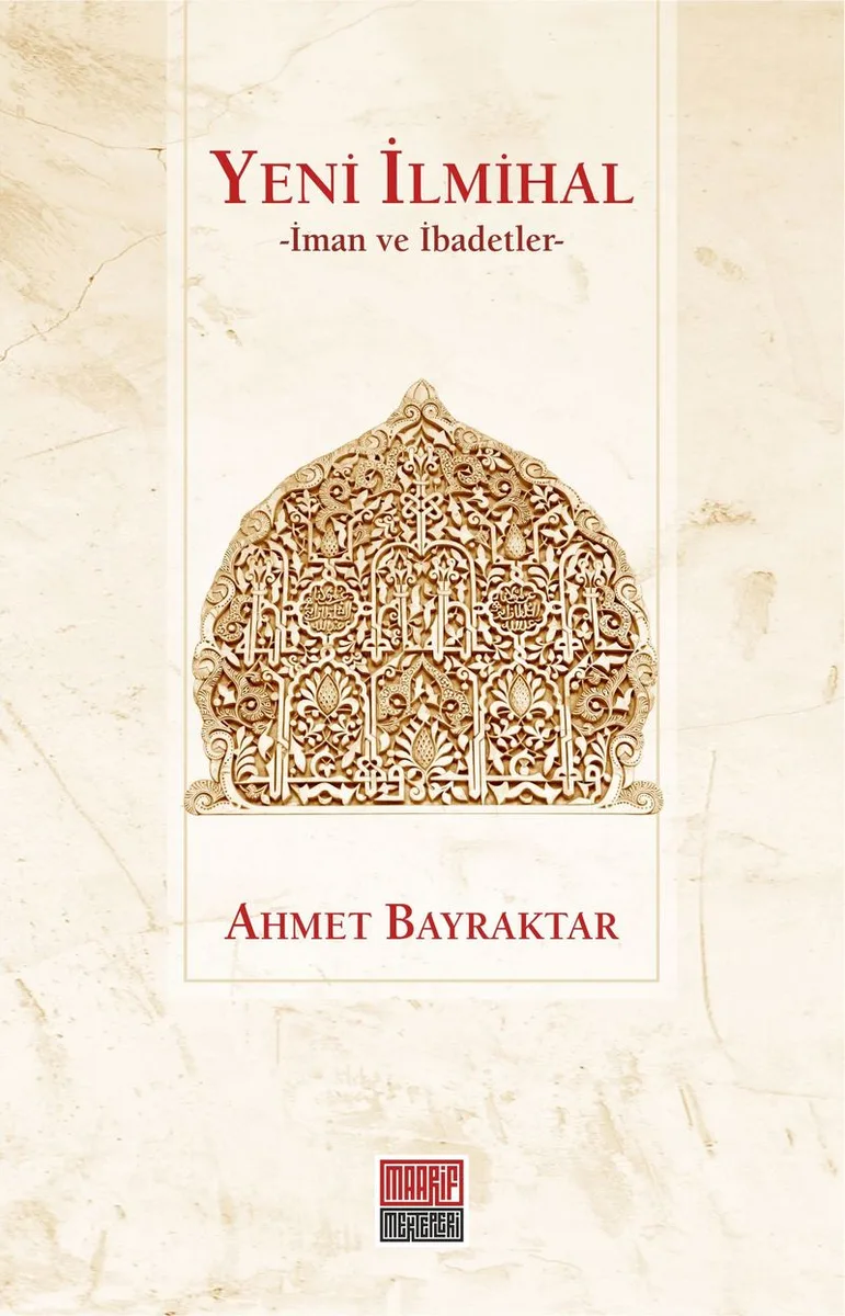 Yeni İlmihal İman ve İbadetler