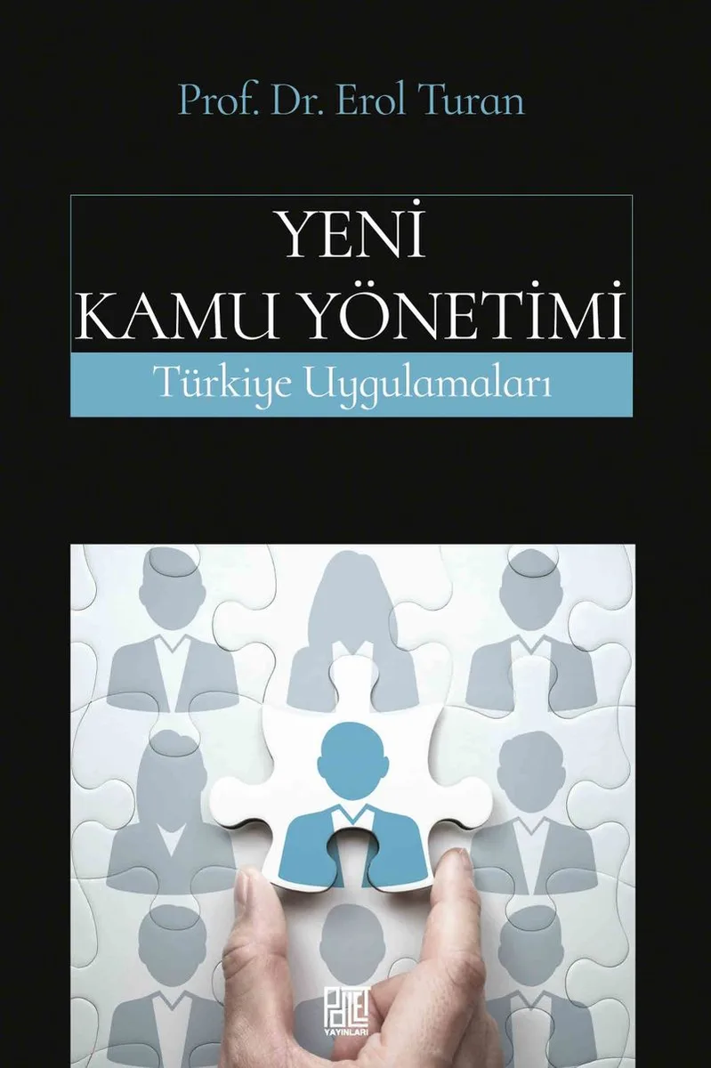 Yeni Kamu Yönetimi Türkiye Uygulamaları