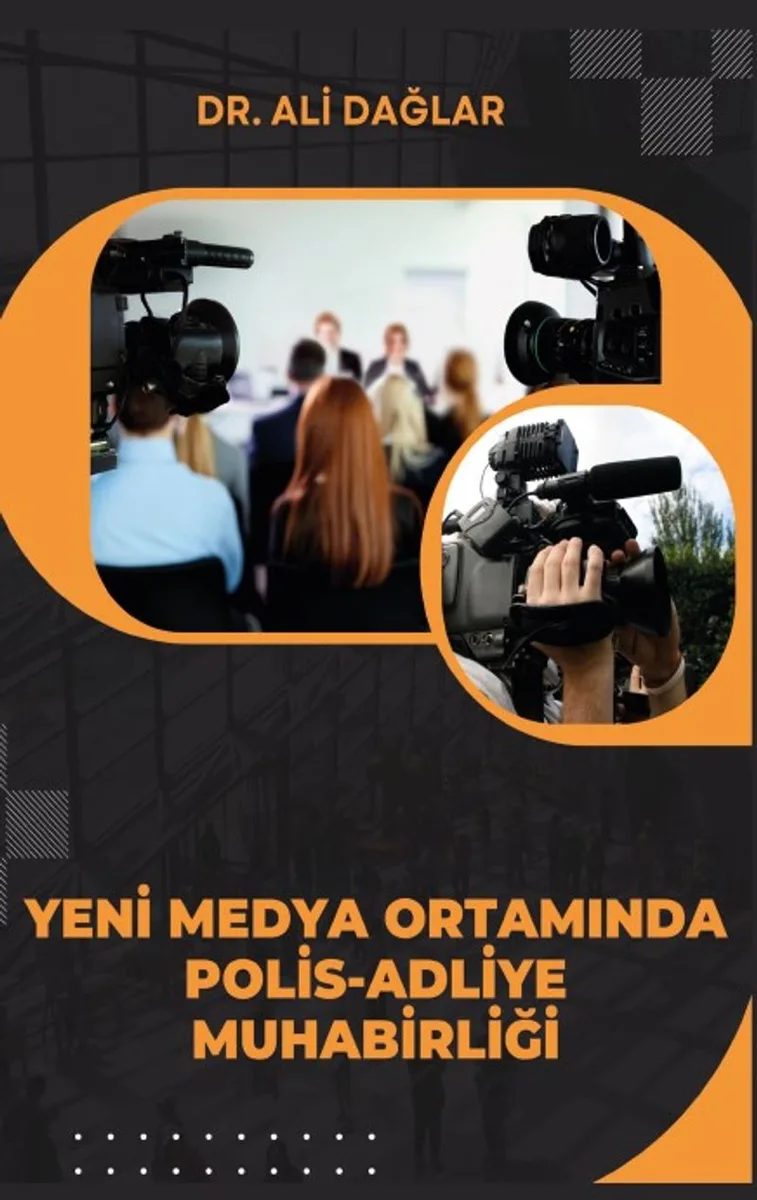 Yeni Medya Ortamında Polis-Adliye Muhabirliği