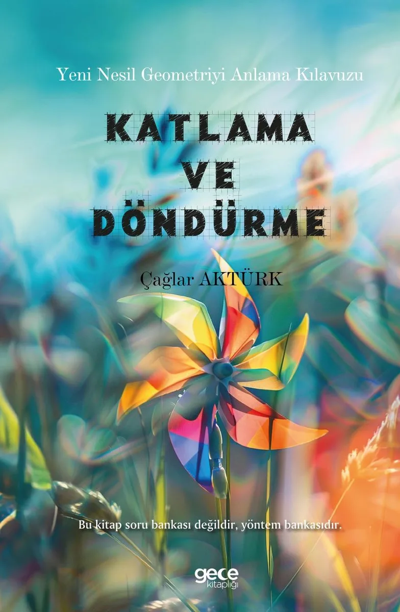 Yeni Nesil Geometriyi Anlama Kılavuzu Katlama ve Döndürme