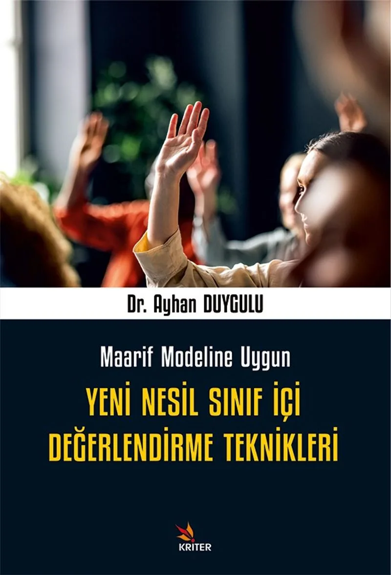 Yeni Nesil Sınıf İçi Değerlendirme Teknikleri Maarif Modeline Uygun