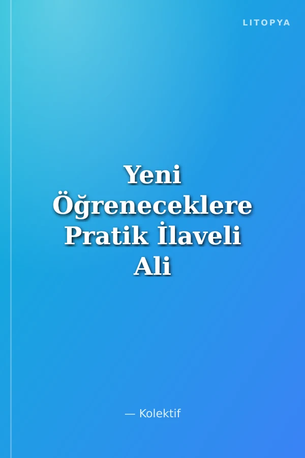 Yeni Öğreneceklere Pratik İlaveli Ali Haydar Tertibatında Kur'an-ı Kerim Elifbası Namaz Sureleri ve Dualar Esma-ül Hüsna