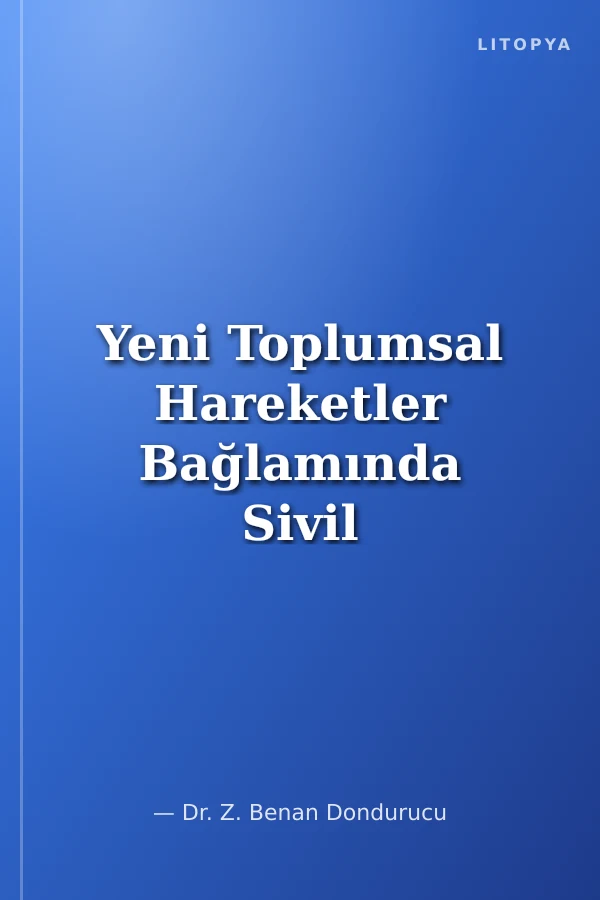 Yeni Toplumsal Hareketler Bağlamında Sivil Toplum Örgütlerinin Sosyal Medyada İletişim Süreci