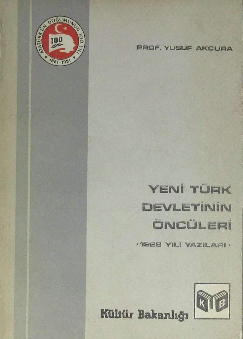 Yeni Türk Devletinin Öncüleri 1928 Yazıları (1-I-30)