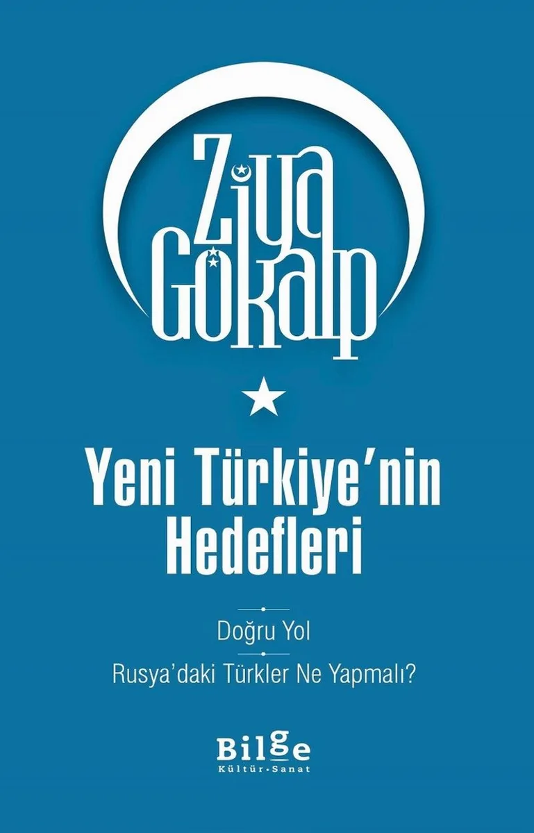 Yeni Türkiye'nin Hedefleri Doğru Yol - Rusya'daki Türkler Ne Yapmalı?