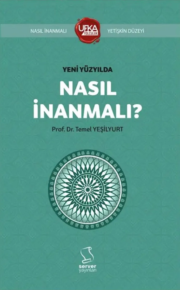Yeni Yüzyılda Nasıl İnanmalı - Kısaltılmış (UY13 Yetişkin Düzeyi)
