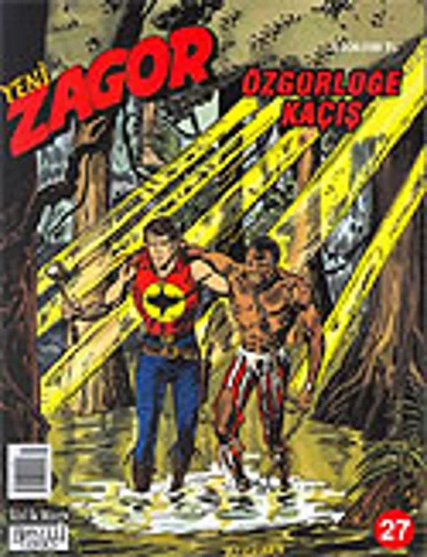 Yeni Zagor 27 / Özgürlüğe Kaçış