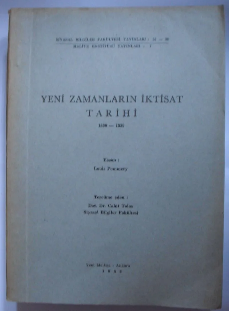 Yeni Zamanların İktisat Tarihi / 1890-1939 (Kod: 6-B-34)