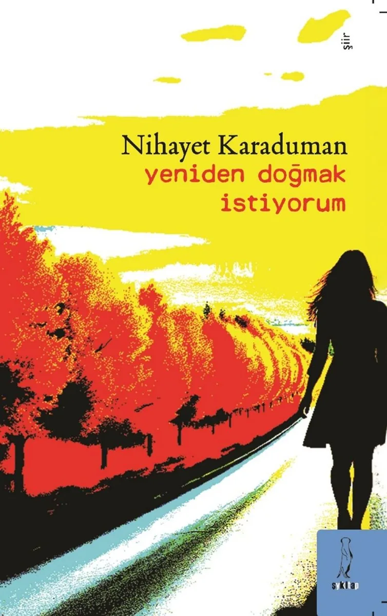 Yeniden Doğmak İstiyorum
