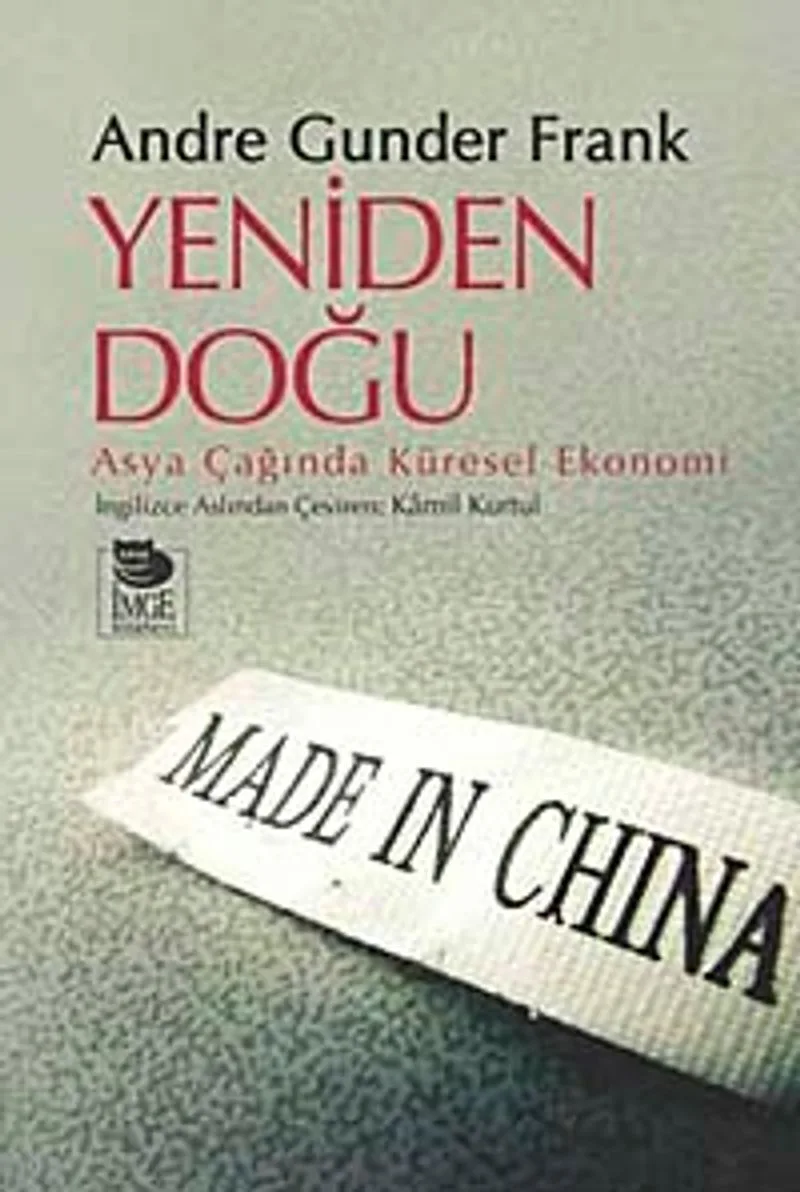 Yeniden Doğu Asya Çağında Küresel Ekonomi
