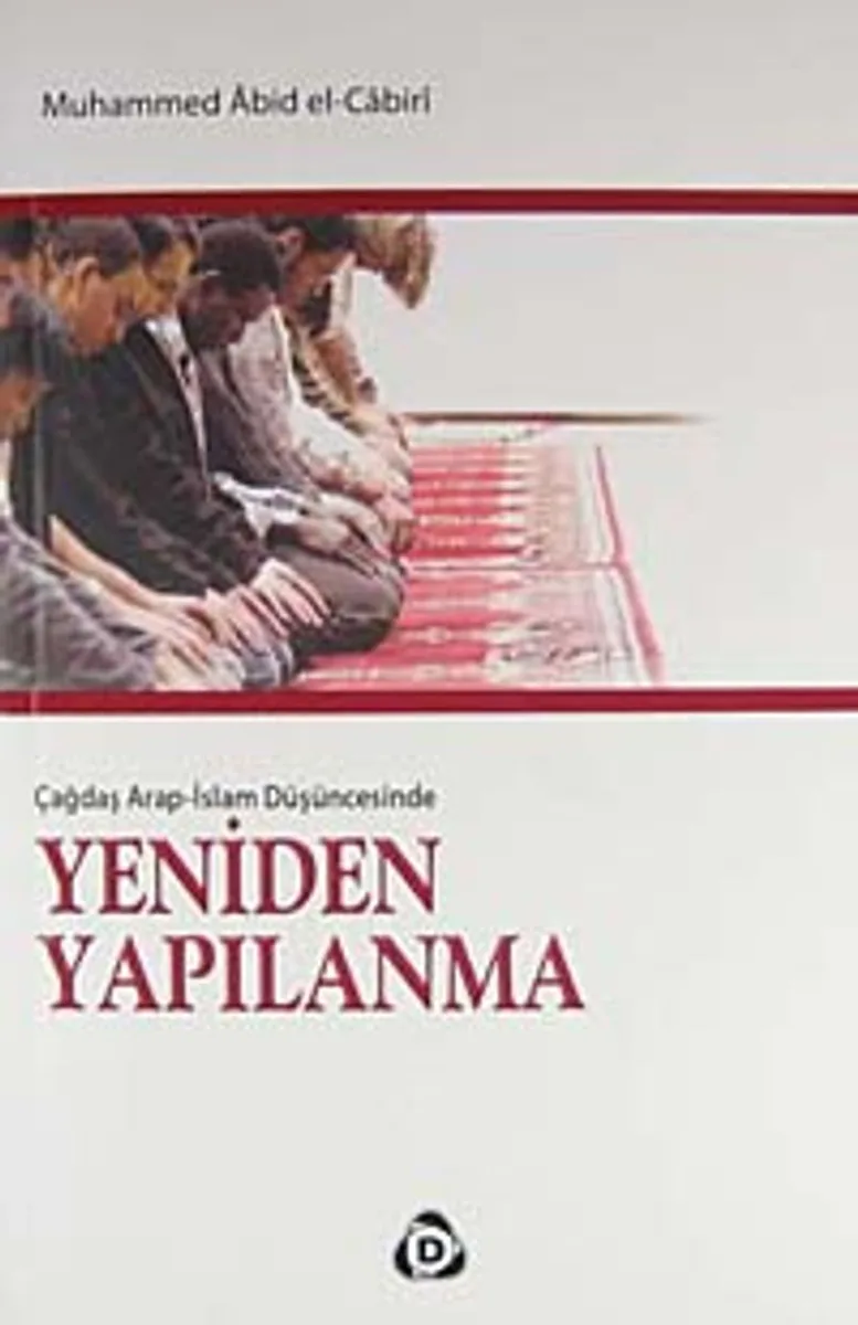 Yeniden Yapılanma Çağdaş Arap-İslam Düşüncesinde