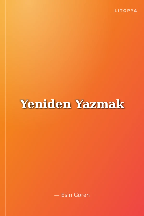 Yeniden Yazmak
