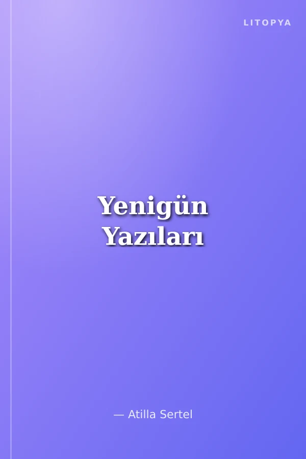 Yenigün Yazıları
