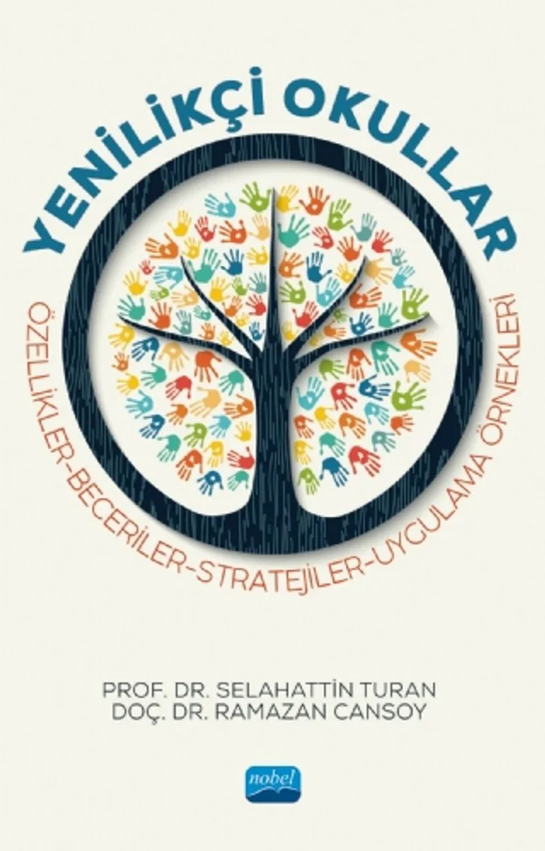 Yenilikçi Okullar Özellikler-Beceriler-Stratejiler-Uygulama Örnekleri