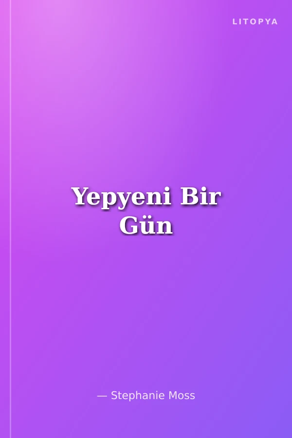 Yepyeni Bir Gün