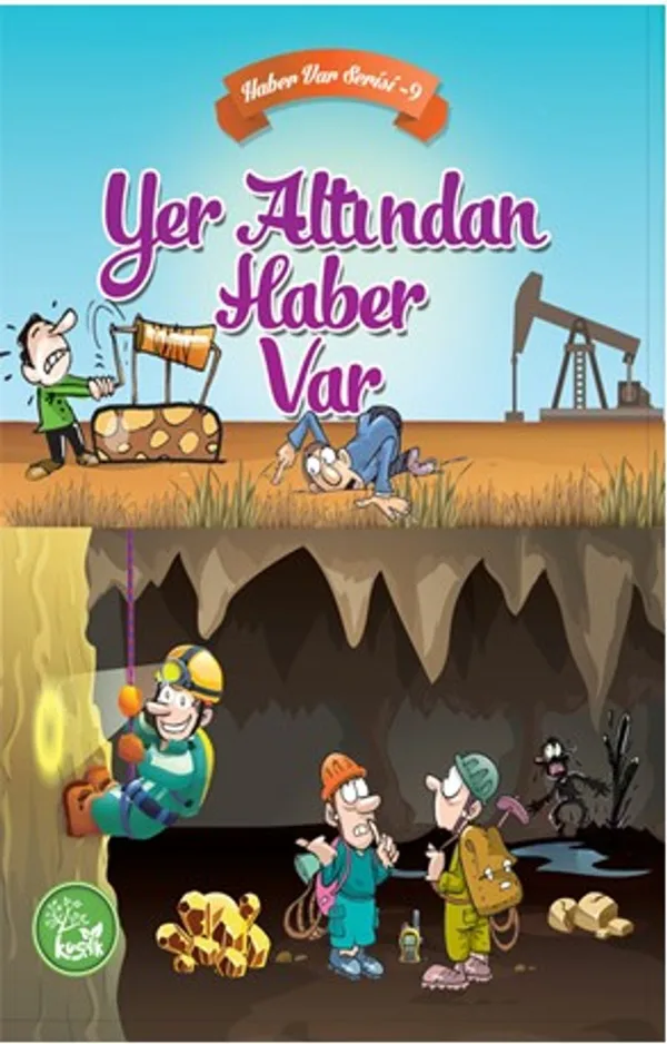 Yer Altından Haber Var