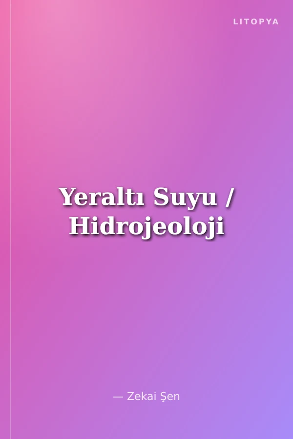 Yeraltı Suyu / Hidrojeoloji