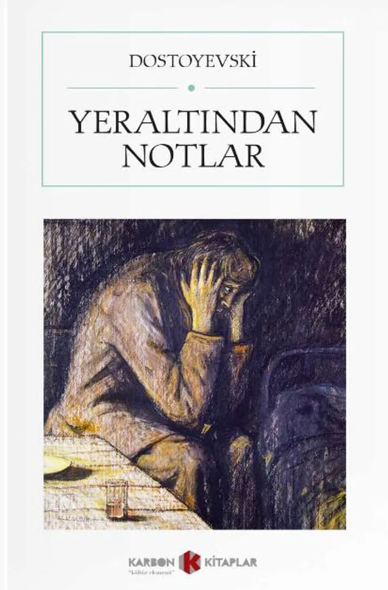 Yeraltından Notlar (Cep Boy) (Tam Metin)
