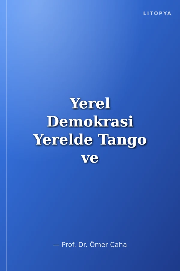 Yerel Demokrasi Yerelde Tango ve Kadın Örgütleri