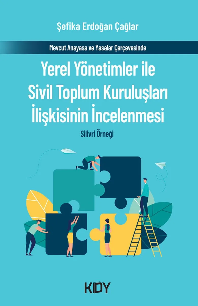 Yerel Yönetimler ile Sivil Toplum Kuruluşları İlişkisinin İncelenmesi