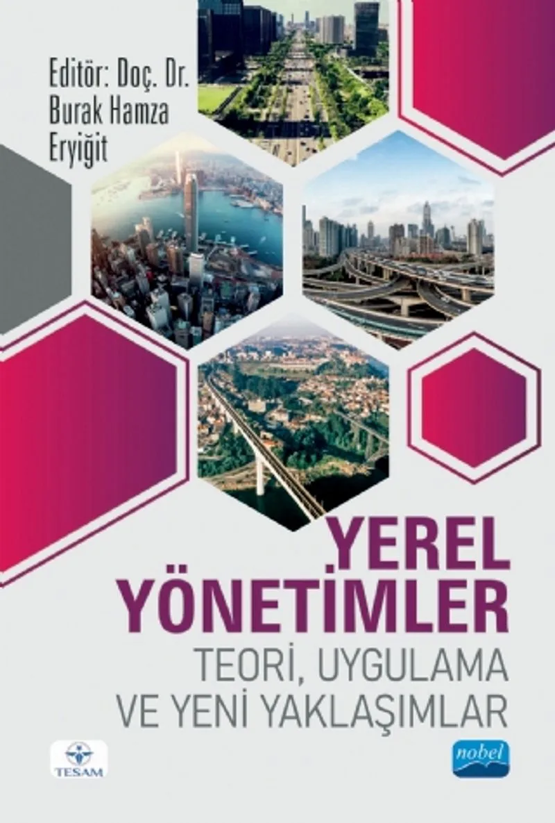 Yerel Yönetimler Teori, Uygulama ve Yeni Yaklaşımlar