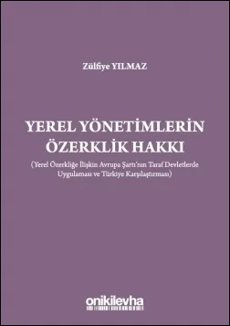 Yerel Yönetimlerin Özerklik Hakkı
