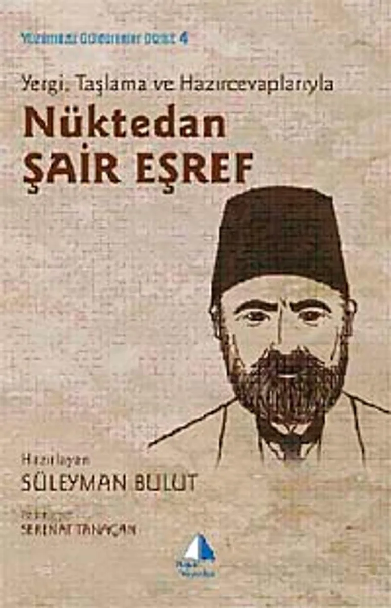 Yergi, Taşlama ve Hazırcevaplarıyla Nüktedan Şair Eşref