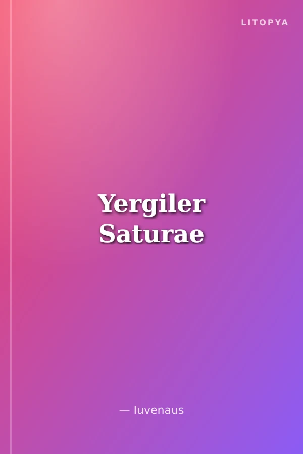 Yergiler Saturae