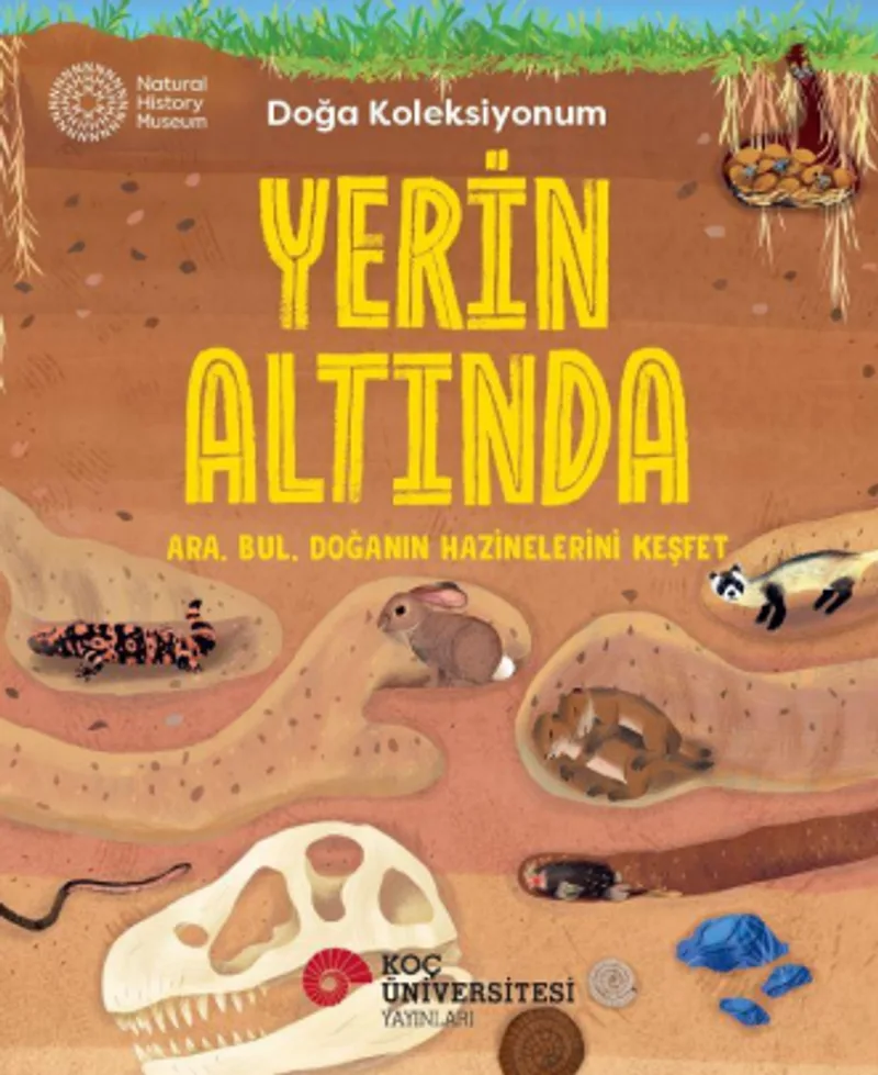 Yerin Altında Doğa Koleksiyonum