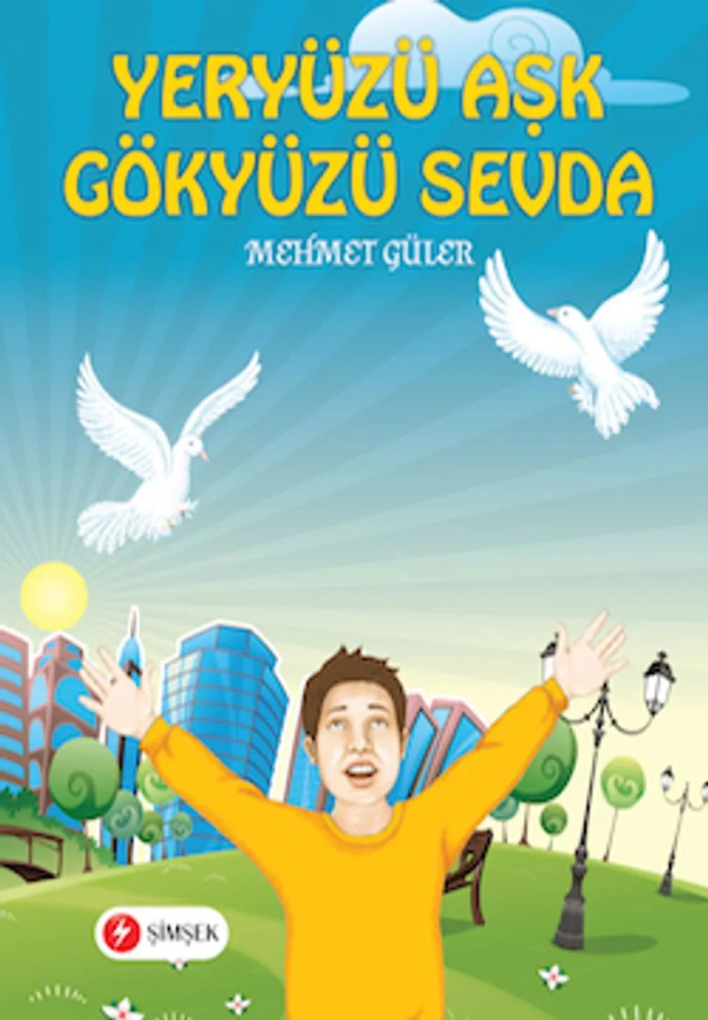 Yeryüzü Aşk Gökyüzü Sevda