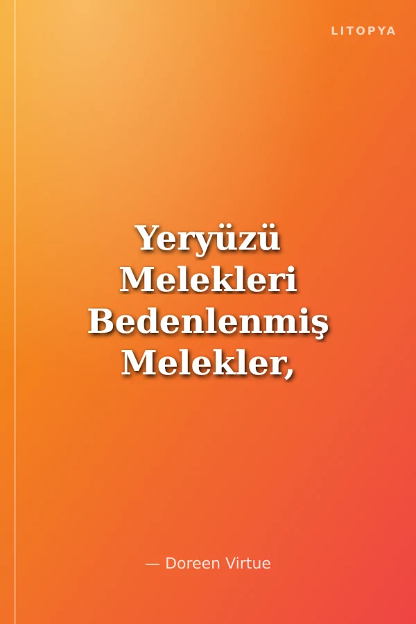 Yeryüzü Melekleri Bedenlenmiş Melekler, Elementaller, Yıldız İnsanlar, Kiracılar ve Bilgeler İçin Bir Rehber