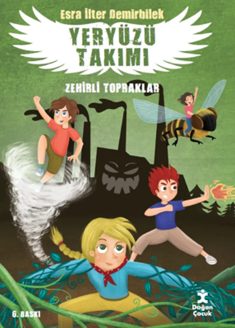 Yeryüzü Takımı 2 / Zehirli Topraklar