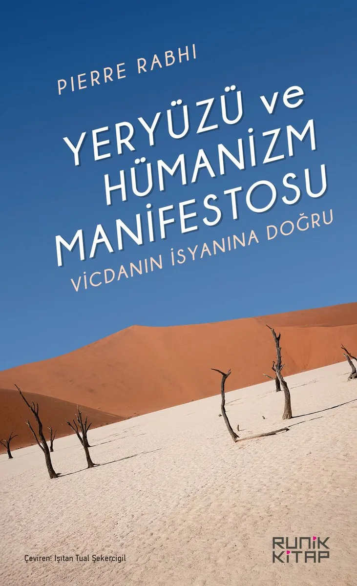 Yeryüzü ve Hümanizm Manifestosu Vicdanın İsyanına Doğru