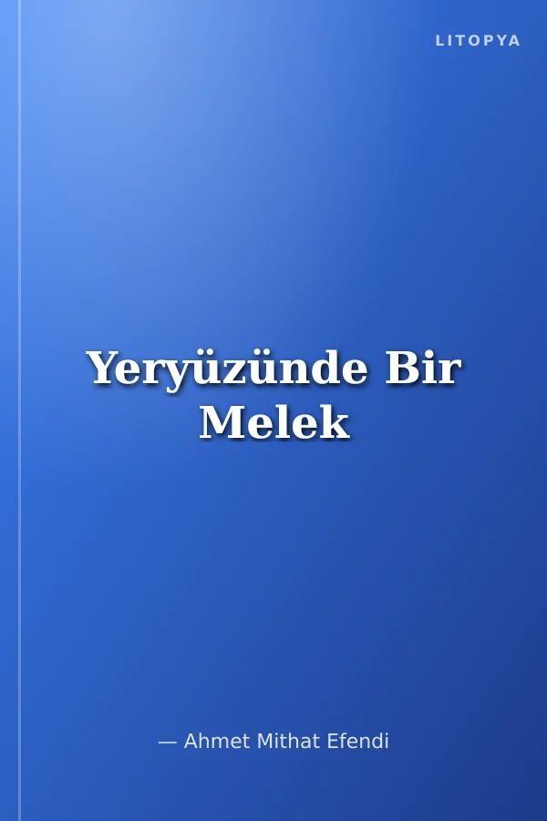 Yeryüzünde Bir Melek