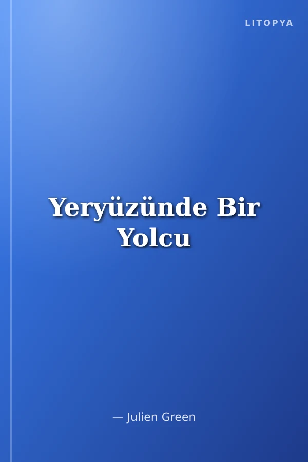 Yeryüzünde Bir Yolcu